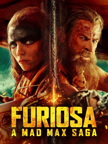Furiosa - A Mad Max Saga