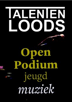Talentenloods - Open Podium Muziek