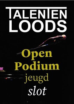 Talentenloods - Open Podium Slotavond